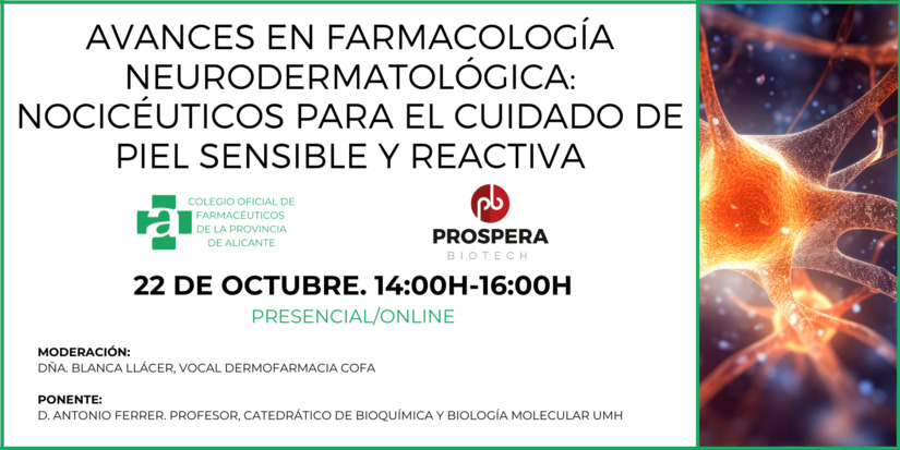 SESIN COFA. AVANCES EN FARMACOLOGA NEURODERMATOLGICA. 22/10. PRESENCIAL/ONLINE. GRATUITA. 14:00H-16:00H. 