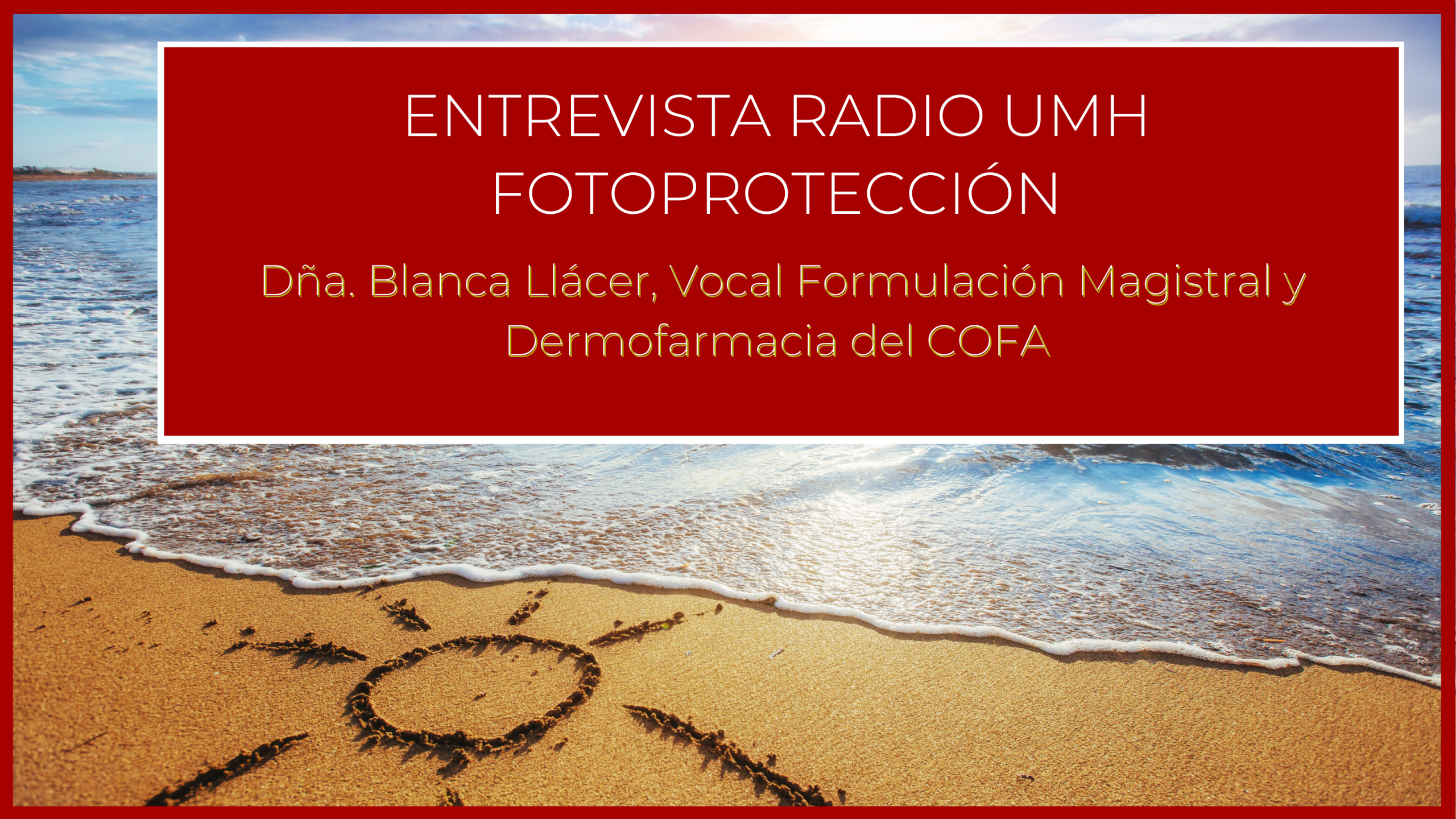 ENTREVISTA-RADIO-UMH.-FOTOPROTECCION