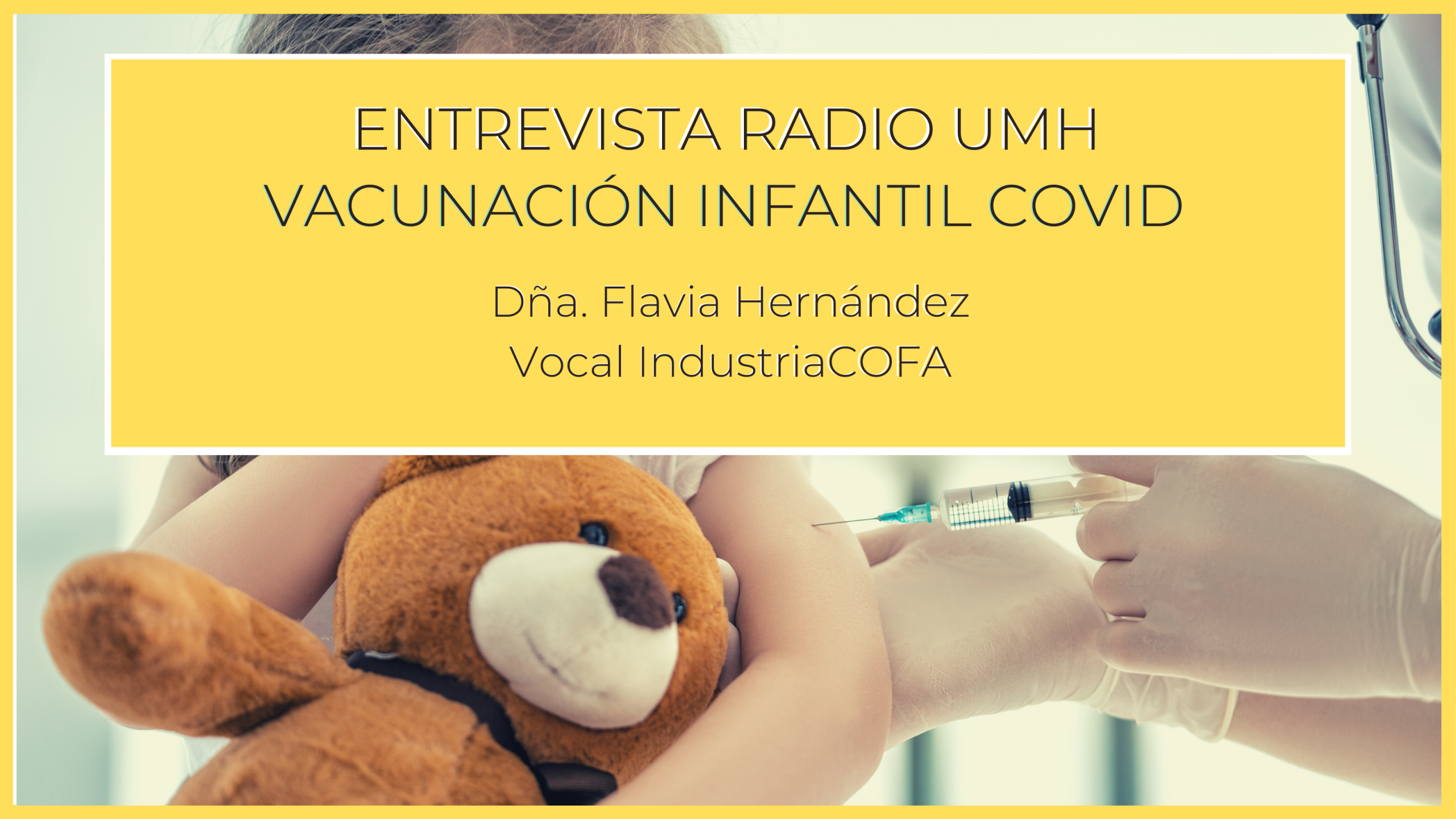 ENTREVISTA-RADIO-UMH.-VACUNACION-INFANTIL-COVID