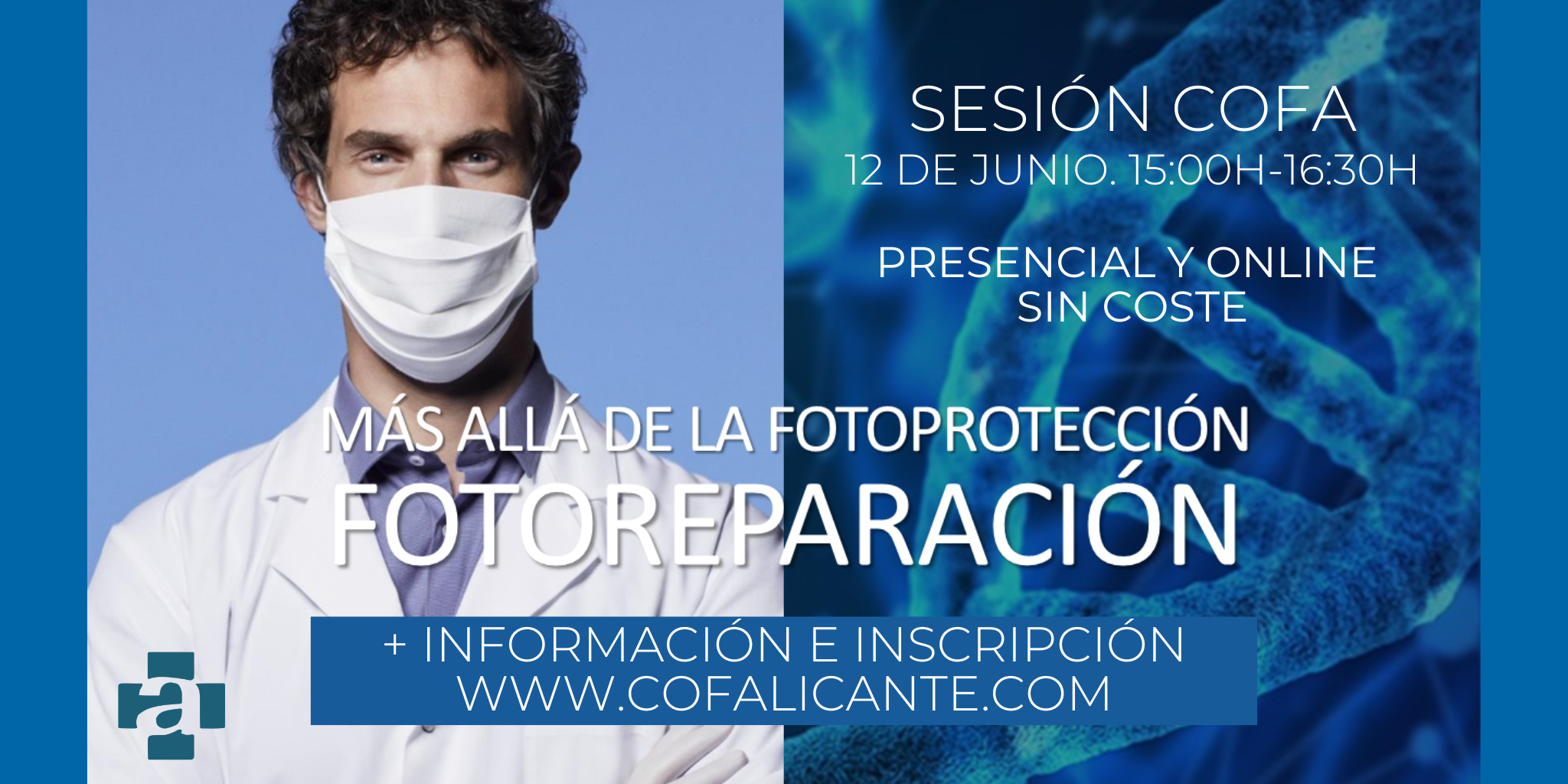 SESION-COFA.-QUERATOSIS-ACTINICA.-UN-PASO-MAS-DE-LA-FOTOPROTECCION-LA-FOTOREPARACION-12-DE-JUNIO.-1500H-1630H