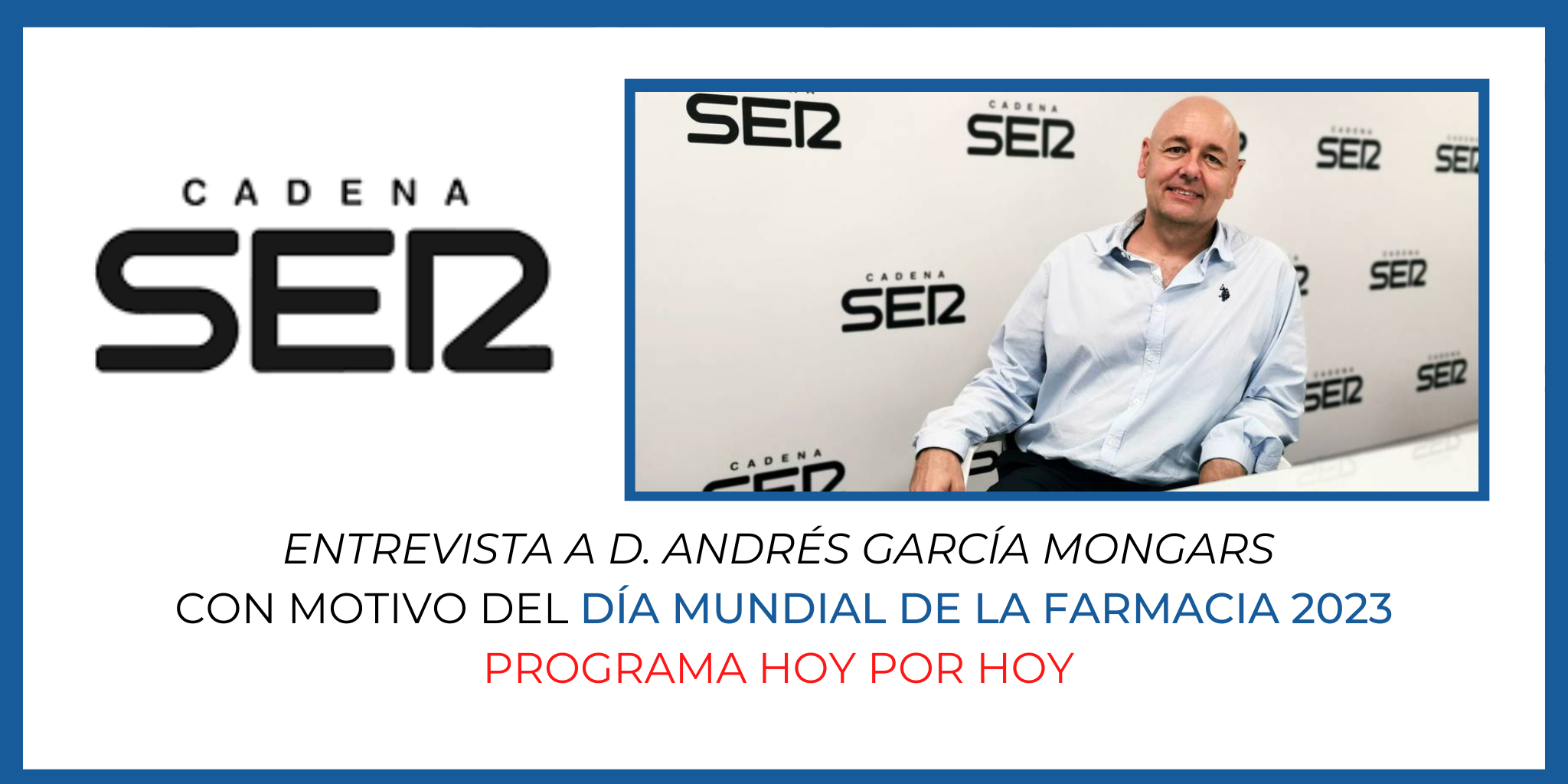 ENTREVISTA-CADENA-SER.-DIA-MUNDIAL-DEL-FARMACEUTICO-2023