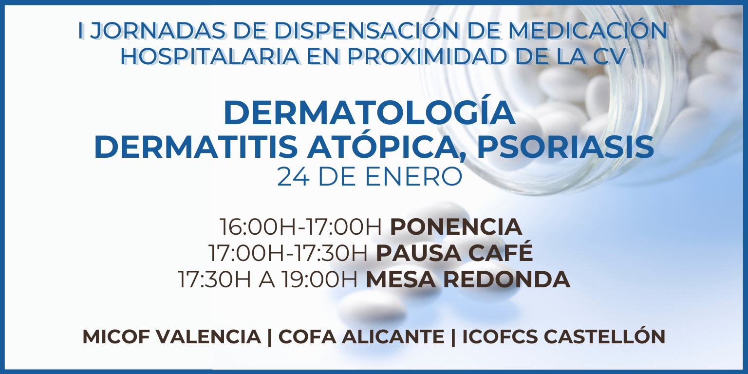 MODULO-4.-DERMATOLOGIA.-SALON-DE-ACTOS-COFA.-24-DE-ENERO.-1600-1900.-CURSO.-I-JORNADAS-DISPENSACION-MEDICACION-HOSPITALARIA.-SEPT-2023-A-MAYO-2024