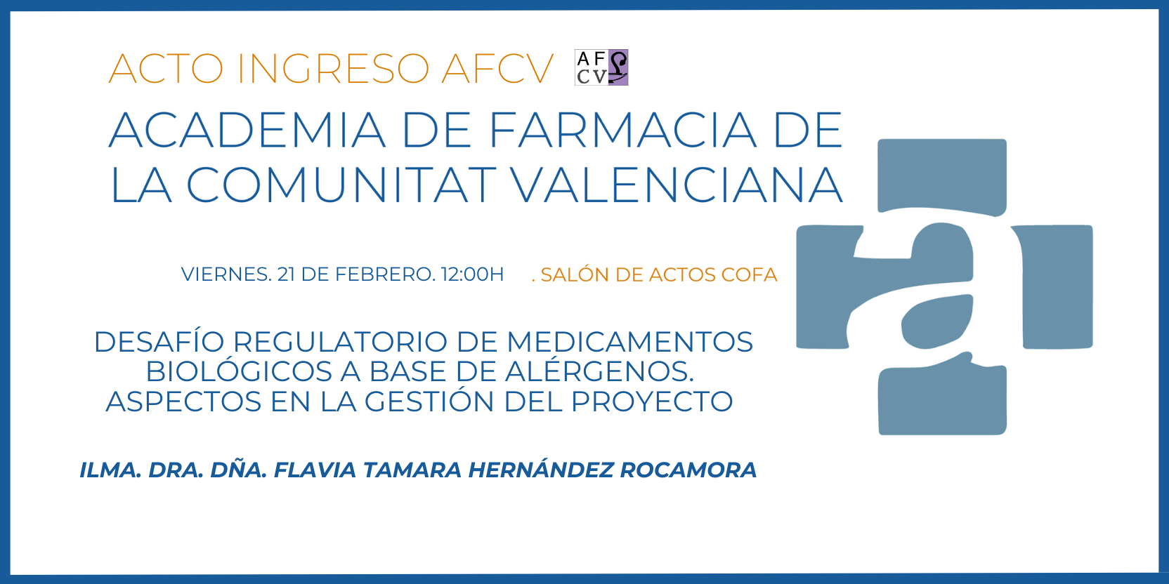 ACTO-AFCV.-Ingreso-de-la-Ilma.-Dra.-Dna.-Flavia-Tamara-Hernandez-Rocamora.-2102.-1200h