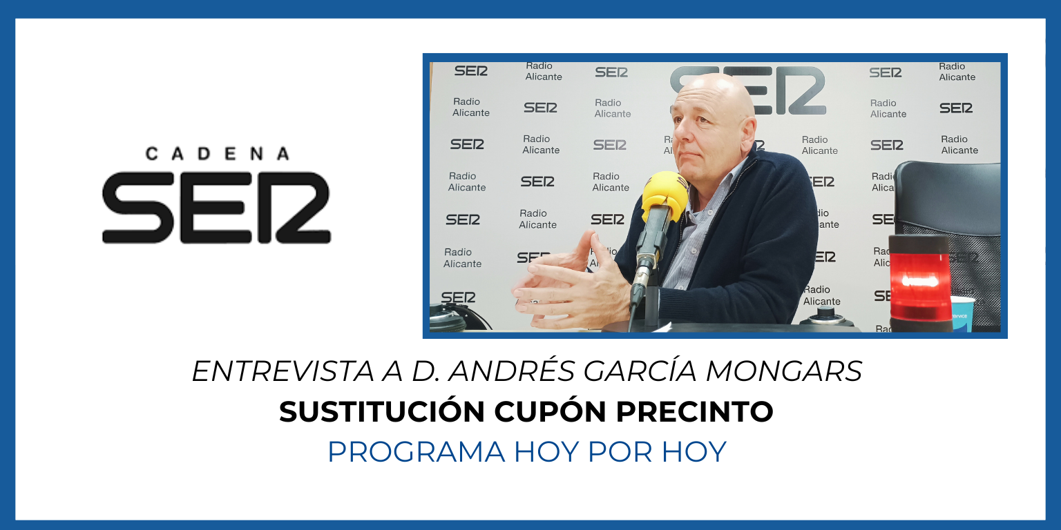ENTREVISTA-CADENA-SER.-SUSTITUCION-CUPON-PRECINTO