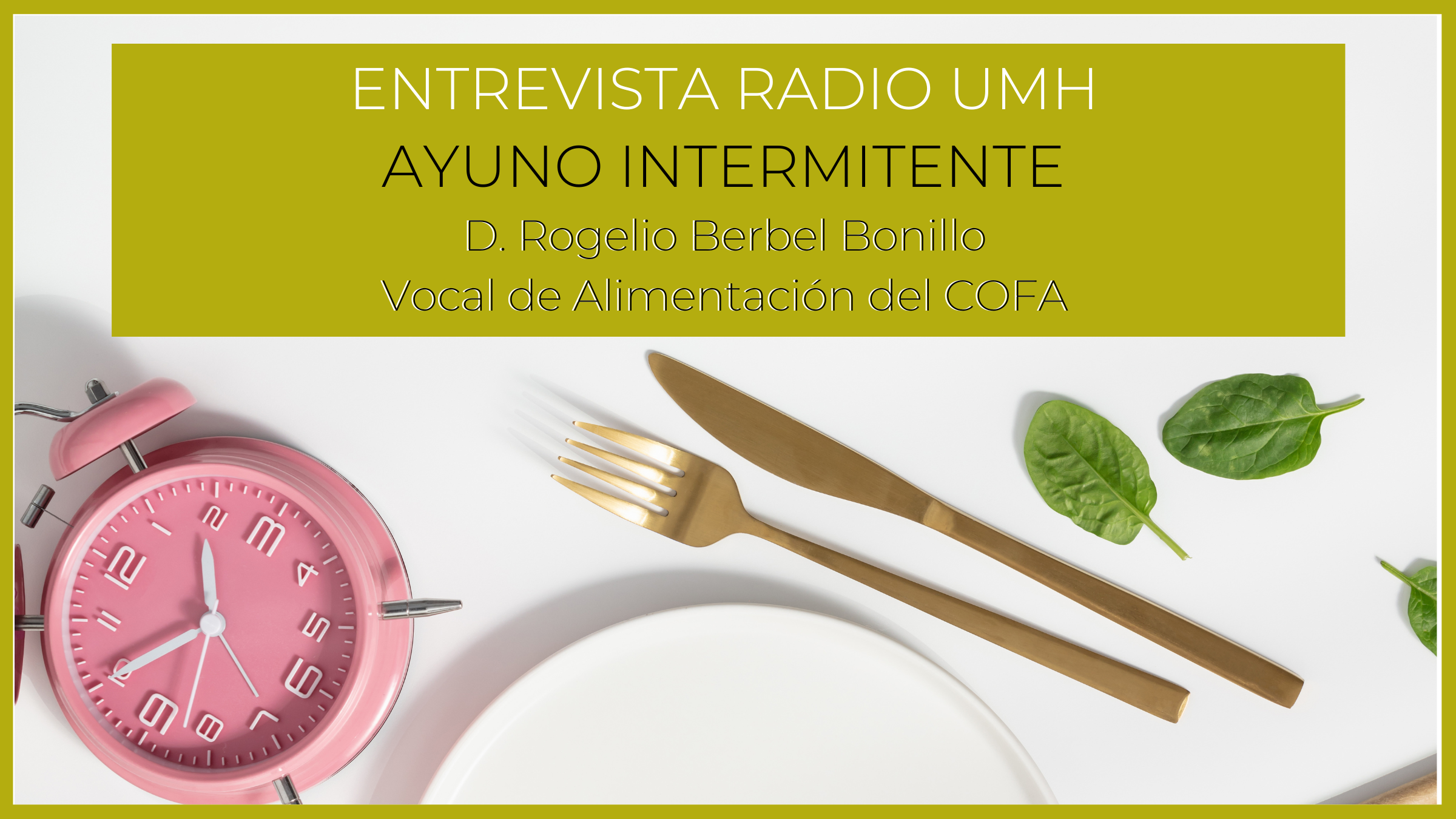 ENTREVISTA-UMH.-AYUNO-INTERMITENTE